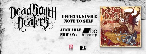 dead south dealers - note to self new single