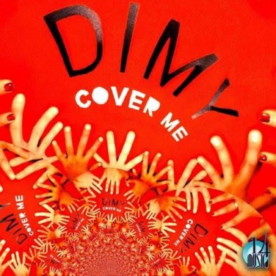 dimy cover me